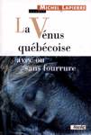 La Vnus qubcoise avec ou sans fourrure