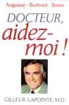 Docteur, aidez-moi