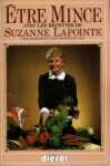 tre mince avec les recettes de Suzanne Lapointe