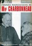 L'histoire bouleversante de Mgr Charbonneau