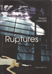 Ruptures