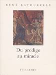 Du prodige au miracle