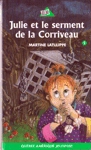 Julie et le serment de la Corriveau