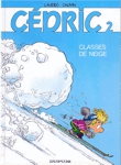 Classes de neige - Cédric - Tome II