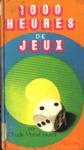 1000 heures de jeux