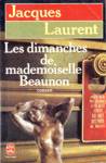 Les dimanches de mademoiselle Beaunon