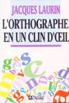 L'orthographe en un clin d'oeil