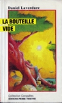 La bouteille vide