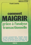 Comment maigrir grce  l'analyse transactionnelle