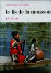 Le lis de la mousson