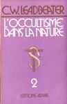 L'occultisme dans la nature - Tome II