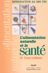 L'alimentation naturelle et la sant - Introduction au Inn To