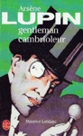 Arsne Lupin gentleman-cambrioleur