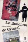 Le Bouchon de Cristal