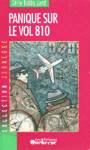 Panique sur le vol 810 - Srie Bobby Land