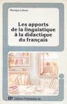 Les apports de la linguistique  la dicactique du franais