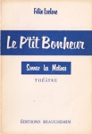 Le P'tit Bonheur - Sonnez les Matines Le P'tit Bonheur - Sonnez les Matines
