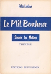 Le P'tit Bonheur - Sonnez les Matines