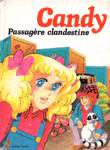 Passagre clandestine - Candy