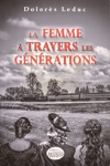 La femme � travers les g�n�rations