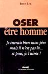 Oser tre homme