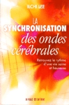 La synchronisation des ondes clbrales