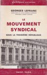 Le mouvement syndical sous la Troisime rpublique