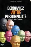 Dcouvrez votre personnalit et vivez plus heureux