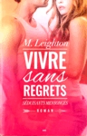 Vivre sans regrets