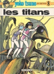 Les titans - Yoko Tsuno - Tome VIII