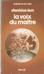 La voix du matre