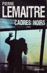 Cadres noirs