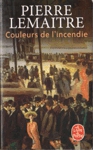 Couleurs de l'incendie - Les Enfants du dsastre