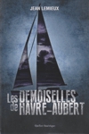 Les demoiselles de Havre-Aubert Les demoiselles de Havre-Aubert