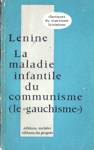 La maladie infantile du communisme (le gauchisme)