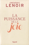 La puissance de la joie