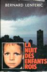 La nuit des enfants rois