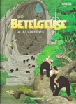 Les cavernes - Btelgeuse - Les mondes d'Aldbaran - Cycle 2 - Tome IV