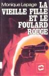 La vieille fille et le foulard rouge