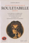 Les aventures extraordinaires de Rouletabille reporter - Tome I