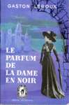 Le parfum de la dame en noir - Rouletabille