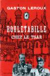 Rouletabille chez le Tsar