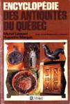 Encyclopdie des antiquits du Qubec