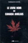 Le livre noir du Canada anglais Le livre noir du Canada anglais