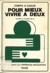 Pour mieux vivre  deux - Corps  coeur