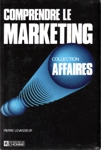 Comprendre le marketing