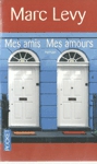 Mes amis Mes amours Mes amis Mes amours