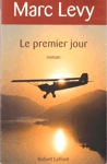 Le premier jour Le premier jour