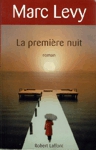 La première nuit La première nuit