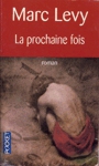 La prochaine fois La prochaine fois